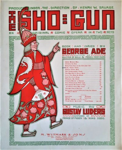 Gustav Luders and George Ade's comic opera 